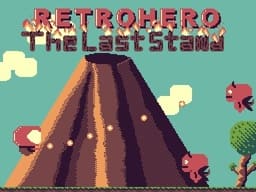 Retro Hero: The Last Stand online game thumbnail